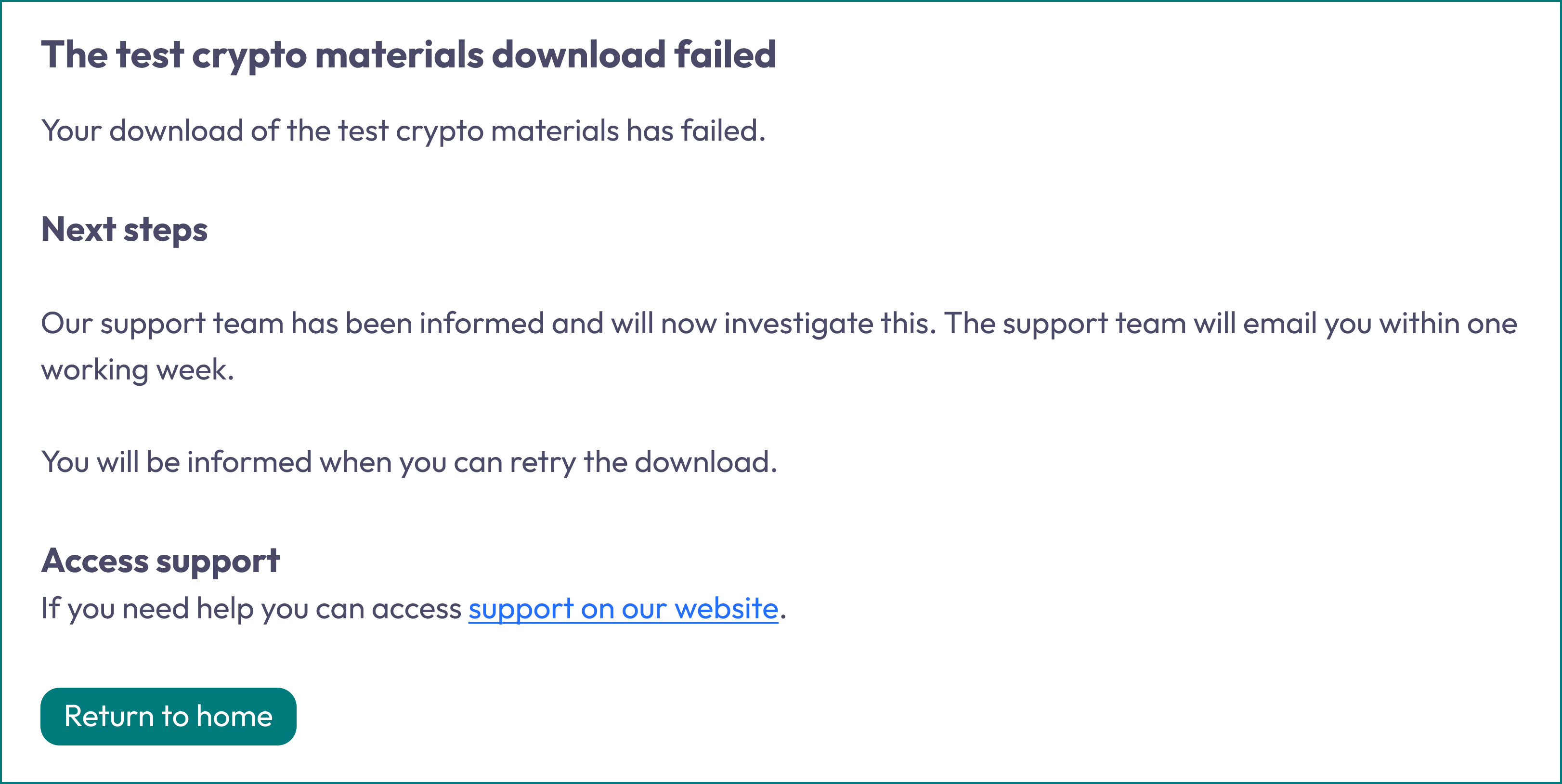 A notification alerting the user that the test crypto materials download has failed, including next steps for resolving the issue and contacting support for assistance.