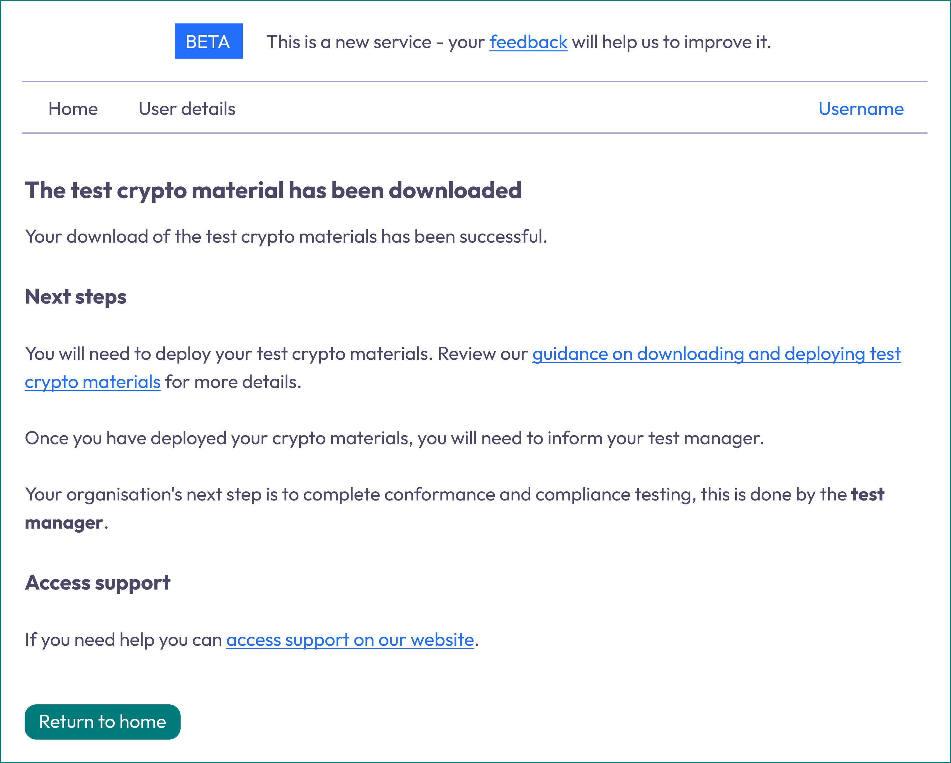 A success message confirming the successful download of test crypto materials, with next steps for deploying the materials and informing the test manager.